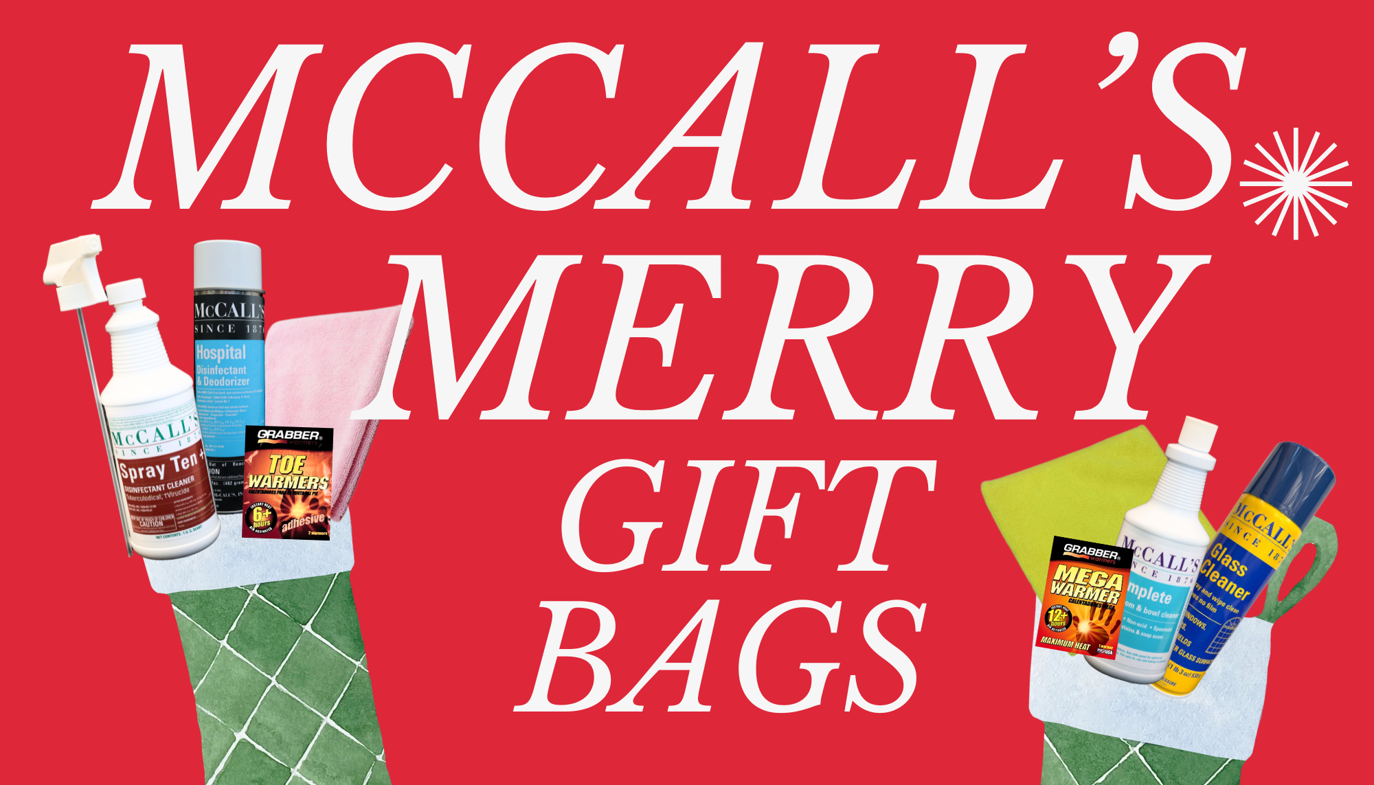 Red background with words in white: "McCall's Merry Gift Bags. Two green christmas stockings filled with various McCall's chemical cleaners